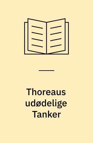 Thoreaus udødelige Tanker