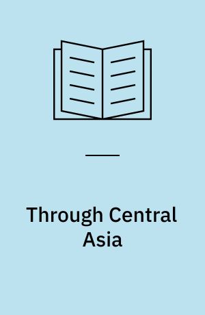 Through Central Asia