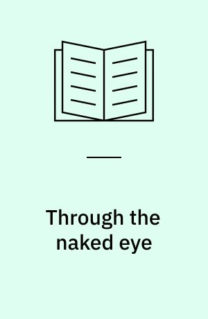 Through the naked eye : gross pathology of domestic animals, 1987