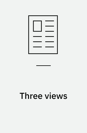 Three views