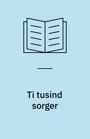 Ti tusind sorger