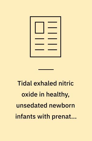 Tidal exhaled nitric oxide in healthy, unsedated newborn infants with prenatal tobacco exposure
