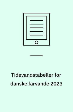 Tidevandstabeller for danske farvande 2023
