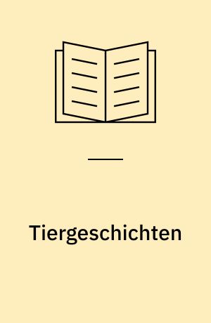 Tiergeschichten : Leseförderung mit System