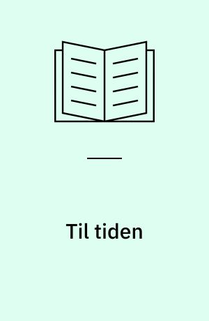 Til tiden : tekstbog