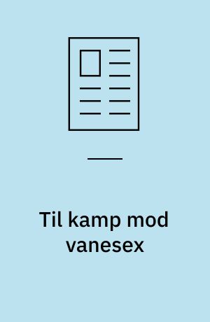 Til kamp mod vanesex