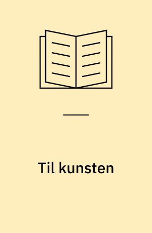 Til kunsten