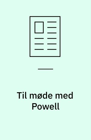 Til møde med Powell