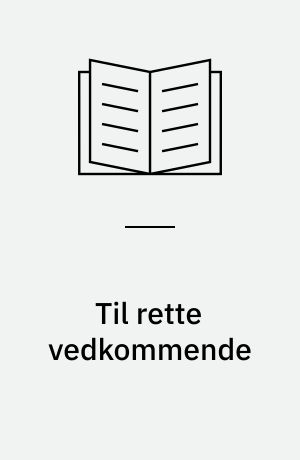 Til rette vedkommende