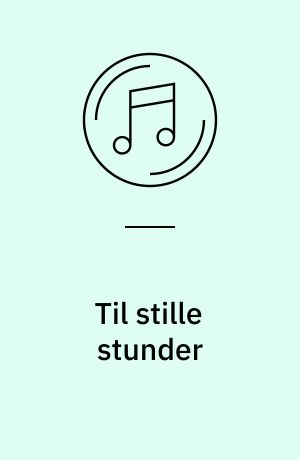 Til stille stunder