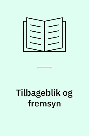 Tilbageblik og fremsyn : 28. byplanmøde, Aalborg 1974