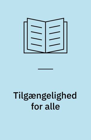 Tilgængelighed for alle