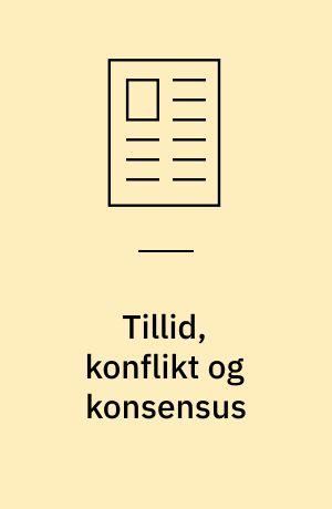 Tillid, konflikt og konsensus : forældrepositioner omkring børn med autismediagnose i dagtilbud