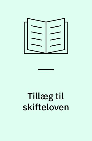 Tillæg til skifteloven