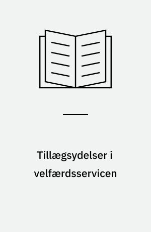 Tillægsydelser i velfærdsservicen