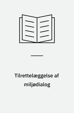 Tilrettelæggelse af miljødialog