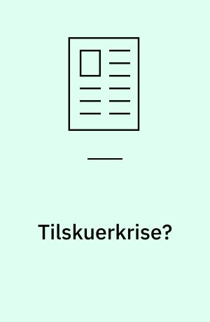 Tilskuerkrise?