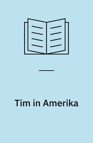 Tim in Amerika