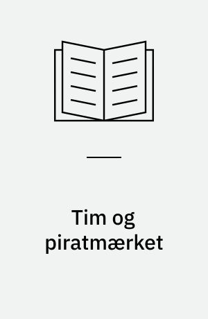 Tim og piratmærket : en historie i 13 kapitler