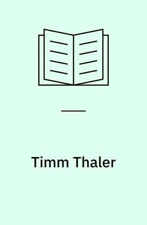 Timm Thaler : oder Das verkaufte Lachen