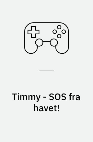 Timmy - SOS fra havet!