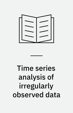 Time series analysis of irregularly observed data : proceedings of a symposium held at Texas A&M University, College Station, Texas, February 10-13, 1983