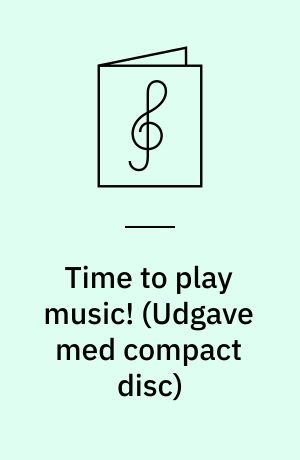 Time to play music! : jazz and rock : play-a-long book & recording set