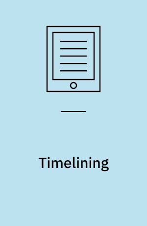 Timelining