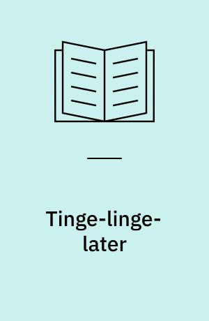 Tinge-linge-later
