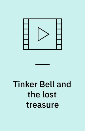 Tinker Bell and the lost treasure