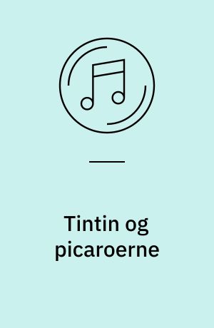Tintin og picaroerne