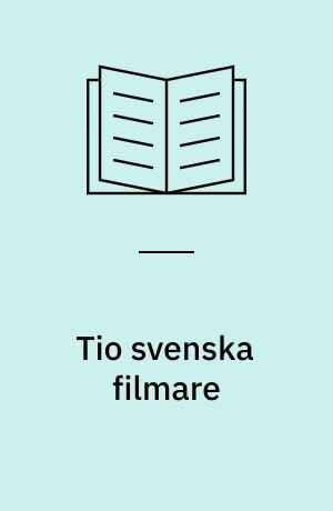 Tio svenska filmare