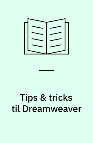 Tips & tricks til Dreamweaver