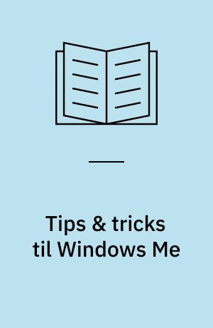 Tips & tricks til Windows Me