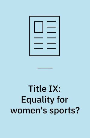 Title IX: Equality for women's sports?