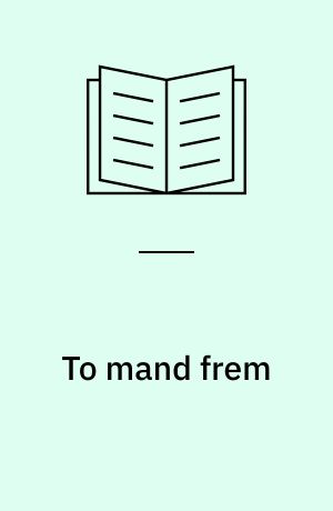To mand frem