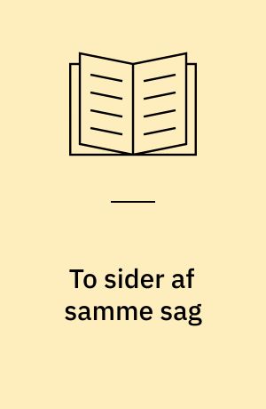 To sider af samme sag