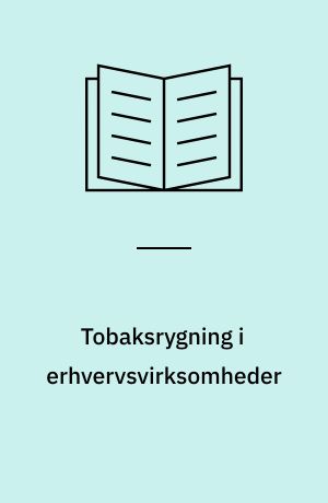 Tobaksrygning i erhvervsvirksomheder