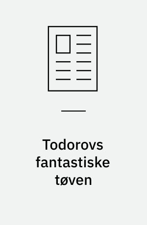 Todorovs fantastiske tøven : en håndfuld tvetydige filmfortællinger