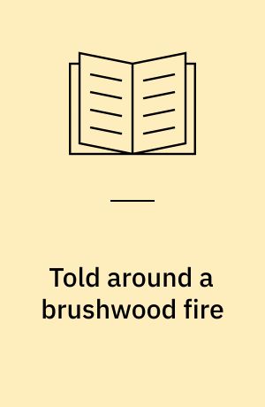 Told around a brushwood fire : the autobiography of Arai Hakuseki