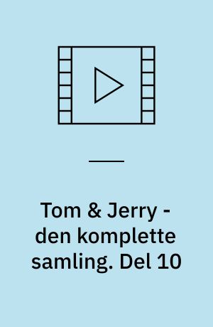 Tom & Jerry - den komplette samling. Del 10