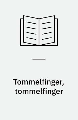 Tommelfinger, tommelfinger