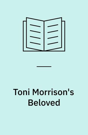 Toni Morrison's Beloved