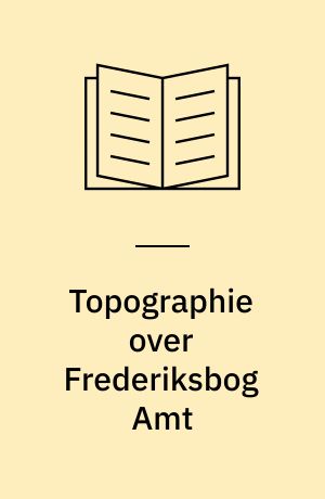 Topographie over Frederiksbog Amt