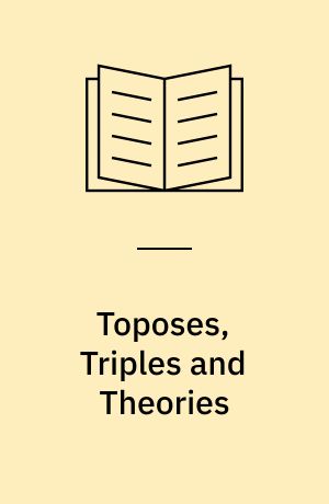 Toposes, Triples and Theories