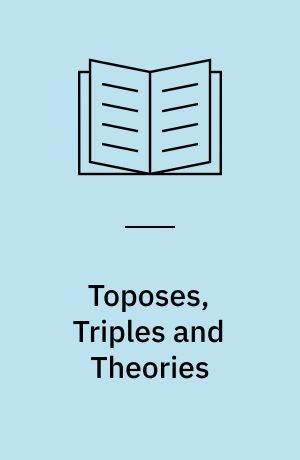 Toposes, Triples and Theories