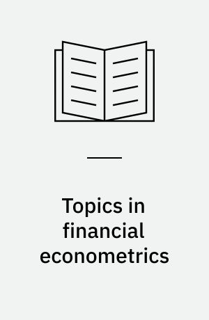 Topics in financial econometrics
