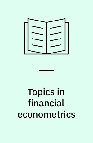 Topics in financial econometrics