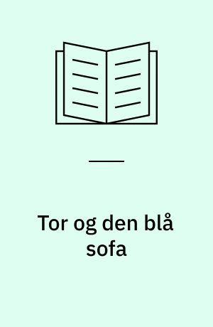 Tor og den blå sofa