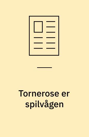 Tornerose er spilvågen